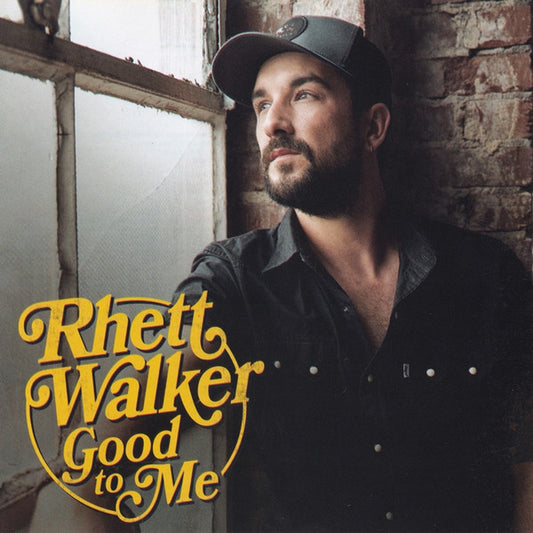 WALKER, RHETT  - GOOD TO ME