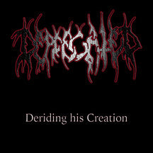 DEPRECATED - DERIDING HIS CREATION [CD]