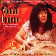 DANIEL LICHT - WOMAN UNDONE/ZOOMAN (ORIGINAL SOUNDTRACKS) [CD]