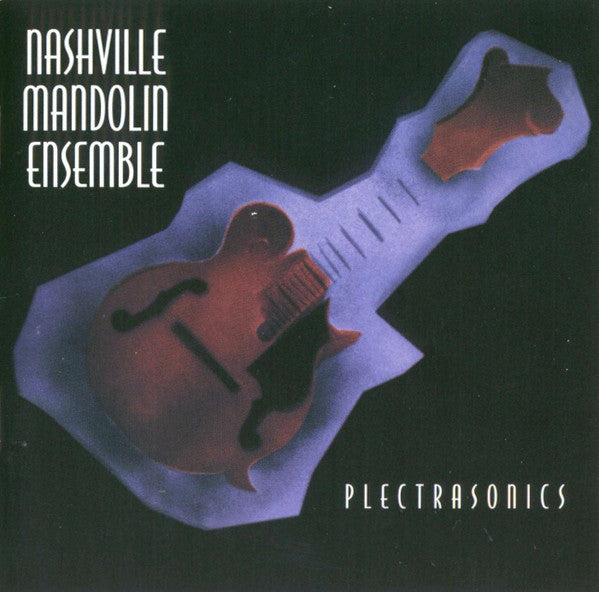 NASHVILLE MANDOLIN ENSEMBLE  - PLECTRASONICS