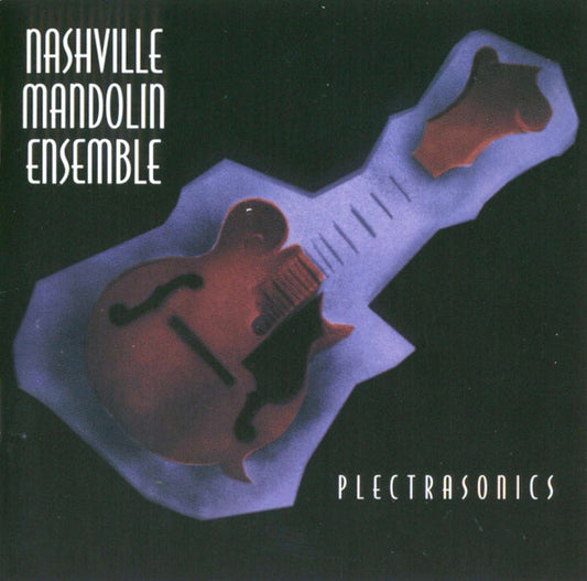 NASHVILLE MANDOLIN ENSEMBLE  - PLECTRASONICS
