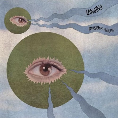 LANDING  - PASSAGES THROUGH