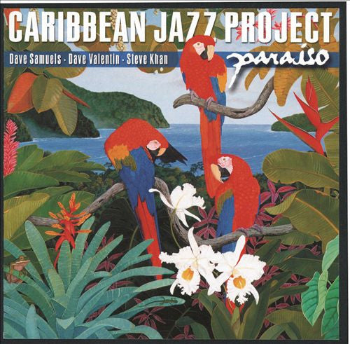 CARIBBEAN JAZZ PROJECT  - PARAISO (LATIN)