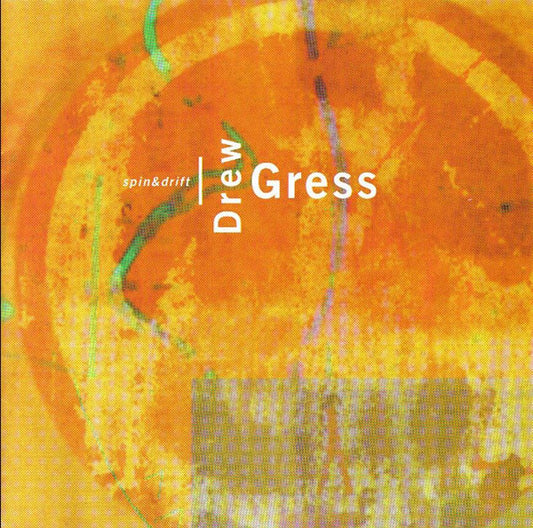 GRESS, DREW  - SPIN & DRIFT