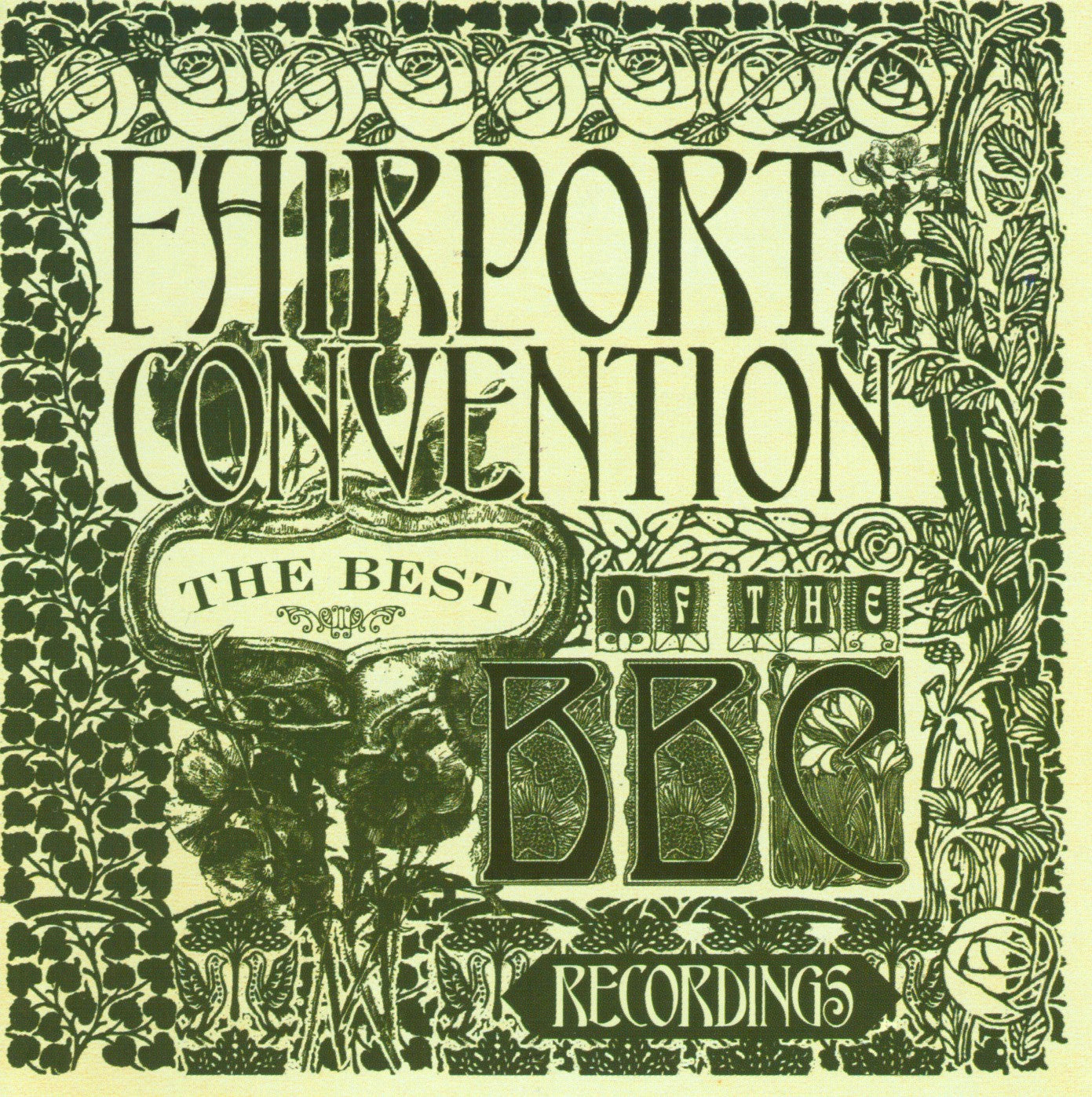 FAIRPORT CONVENTION  - BEST OF THE BBC RECORDINGS