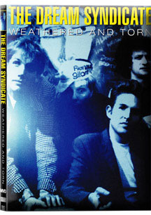 DREAM SYNDICATE - WEATHERED &TORN [DVD]
