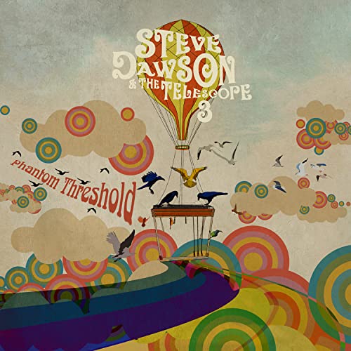 STEVE DAWSON & THE TELESCOPE THREE - PHANTOM THRESHOLD (CD)