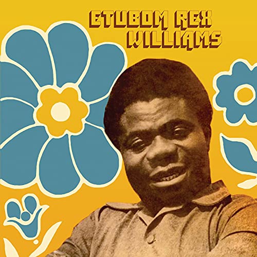 WILLIAMS,ETUBOM REX - ETUBOM REX WILLIAMS & HIS NIGERIAN ARTISTES (VINYL)