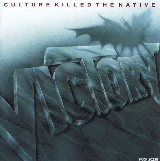 VICTORY  - CULTURE KILLED THE NATIVE