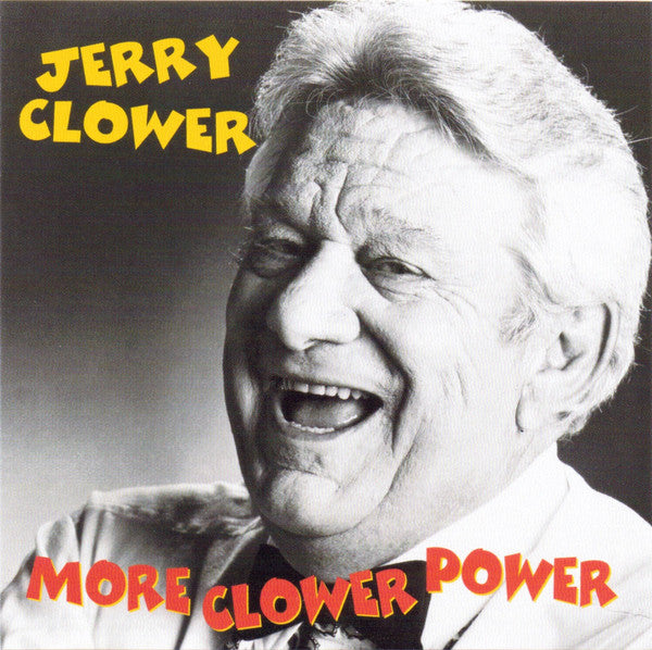 CLOWER, JERRY  - MORE CLOWER POWER