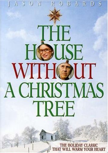 THE HOUSE WITHOUT A CHRISTMAS TREE