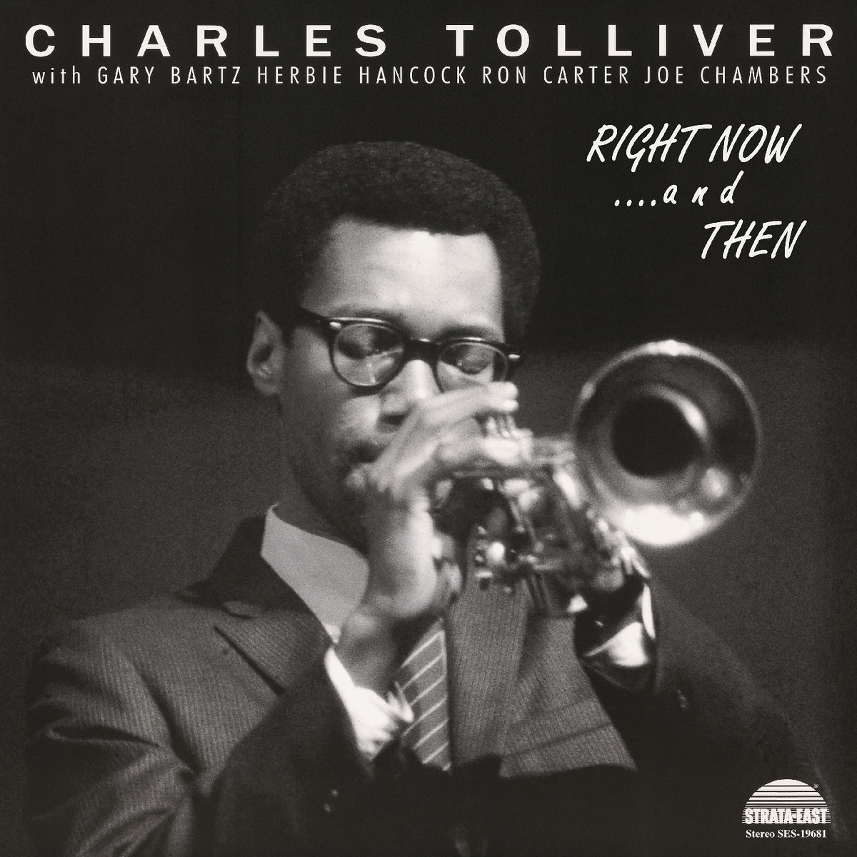 CHARLES TOLLIVER ALL STARS - RIGHT NOW...AND THEN