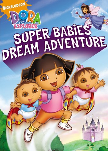 DORA THE EXPLORER: SUPER BABIES' DREAM ADVENTURE