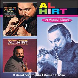 HIRT, AL  - HONEY IN THE HORN/THAT HONEY HORN SOUND