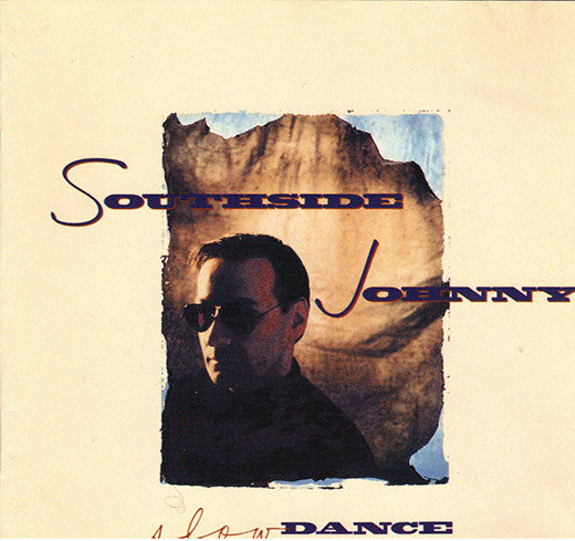 SOUTHSIDE JOHNNY  - SLOW DANCE
