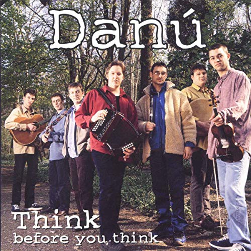DANU  - THINK BEFORE YOU THINK
