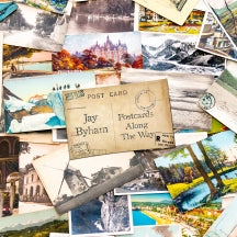 JAY BYHAM - POSTCARDS ALONG THE WAY [CD]