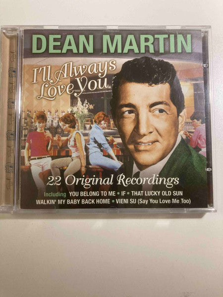 MARTIN, DEAN  - I'LL ALWAYS LOVE YOU