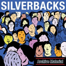 SILVERBACKS - ARCHIVE MATERIAL [CD]