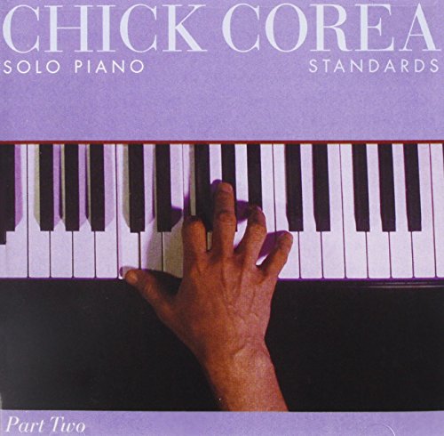 COREA, CHICK - SOLO PIANO/STANDARDS