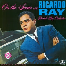 RICARDO RAY - ON THE SCENE (BLACK VINYL) [LP]
