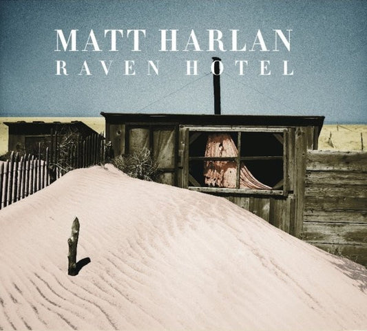 HARLAN, MATT  - RAVEN HOTEL