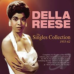 REESE, DELLA  - SINGLES COLLECTION 1955-62 (2CDS)