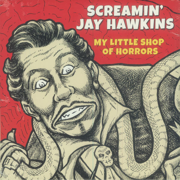 SCREAMIN' JAY HAWKINS - MY LITTLE SHOP OF HORRORS