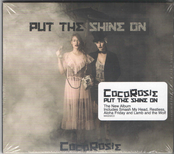 COCOROSIE  - PUT THE SHINE ON
