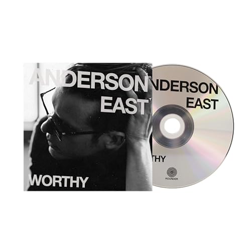 ANDERSON EAST - WORTHY (CD)