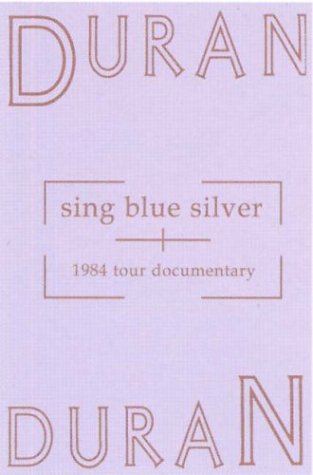 DURAN DURAN  - DVD-SING BLUE SILVER: 1984 TOUR DOCUMENT