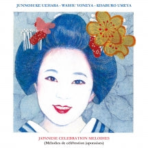 JUNNOSUKE UEHARA & WASHU YONEYA & KISABURO UMEYA - JAPANESE CELEBRATION MELODIES [CD]