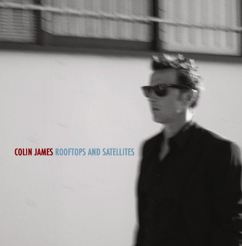 JAMES, COLIN - ROOFTOPS & SATELLITES