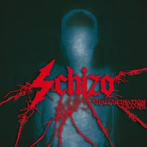 SCHIZO - HALLUCINATION CRAMPS [REISSUE] [CD]