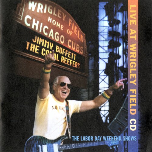 BUFFETT, JIMMY - LIVE AT WRIGLEY FIELD
