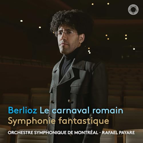 ORCHESTRE SYMPHONIQUE DE MONTREAL - BERLIOZ: LE CARNAVAL ROMAIN & SYMPHONIE FANTASTIQUE (CD)