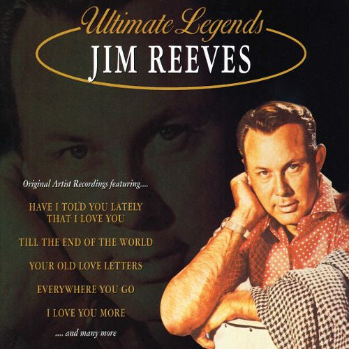 REEVES, JIM  - ULTIMATE LEGENDS