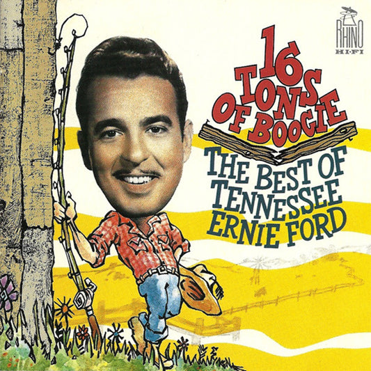 FORD, TENNESSEE ERNIE  - 16 TONS OF BOOGIE: BEST OF