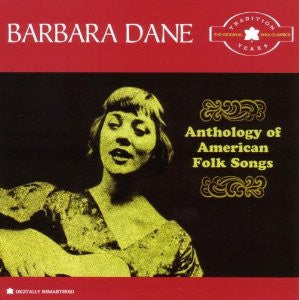 DANE, BARBARA  - ANTHOLOGY OF AMERICAN FOLK SONGS