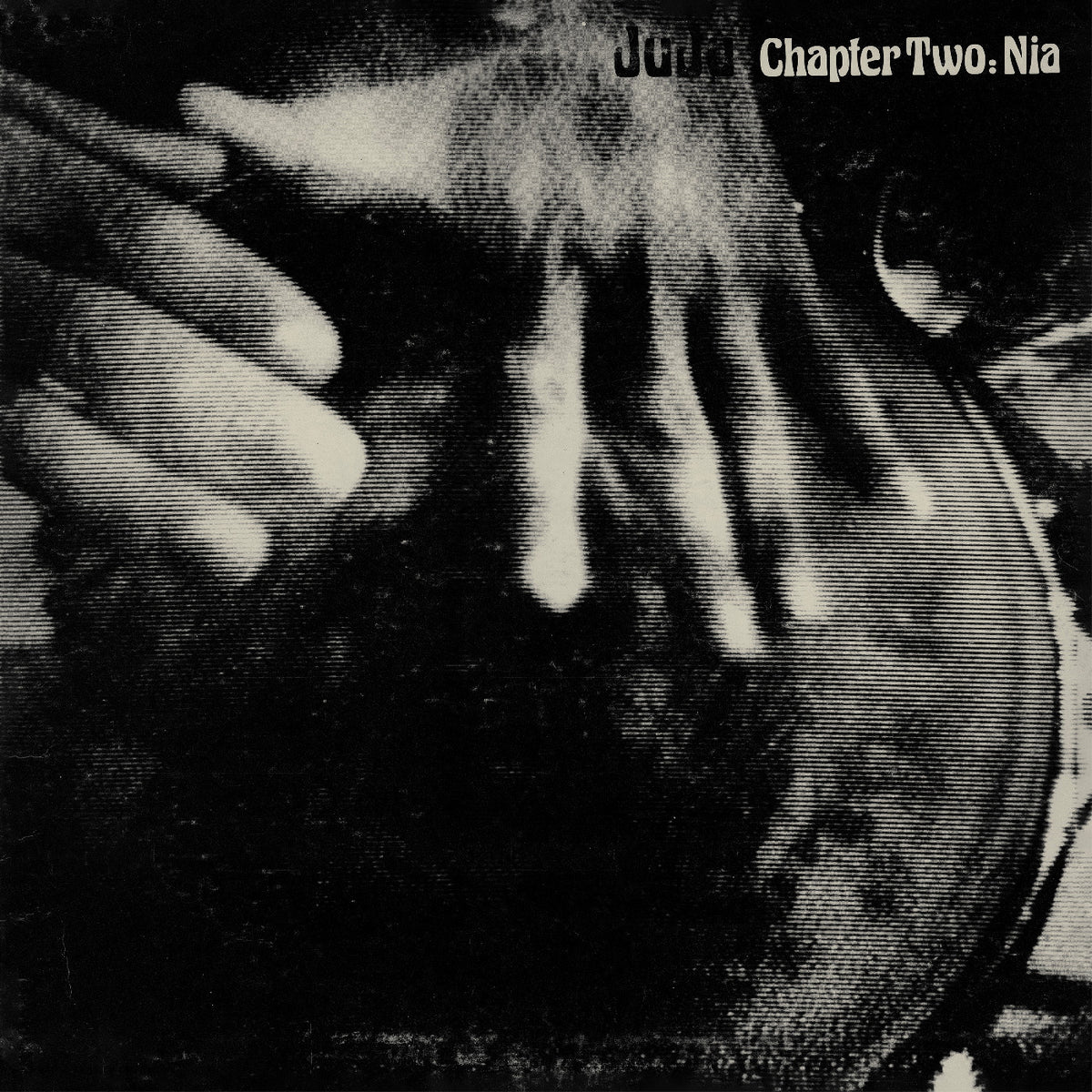 JUJU - CHAPTER TWO: NIA