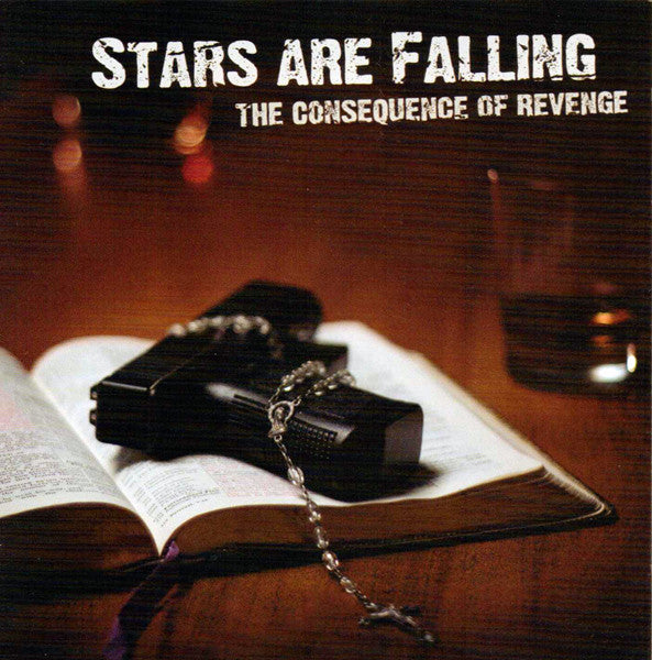 STARS ARE FALLING  - CONSEQUENCES OF REVENGE