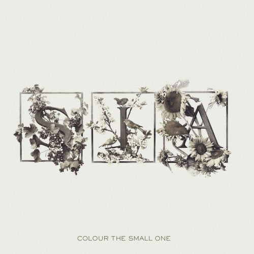 SIA - COLOUR THE SMALL ONE