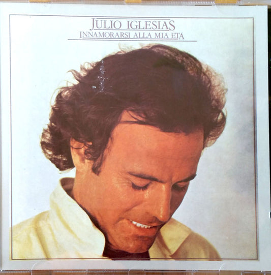 IGLESIAS, JULIO  - INNAMORARSI AL MIA ETA (ITALIAN)