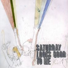 SATURDAY LOOKS GOOD TO ME  - FILL UP THE ROOM