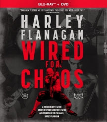 HARLEY FLANAGAN: WIRED FOR CHAOS [BLU-RAY/DVD]