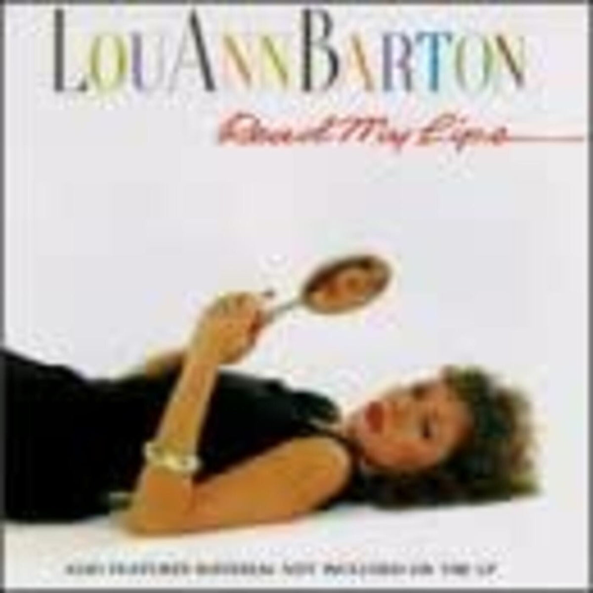 BARTON, LOU ANN - READ MY LIPS