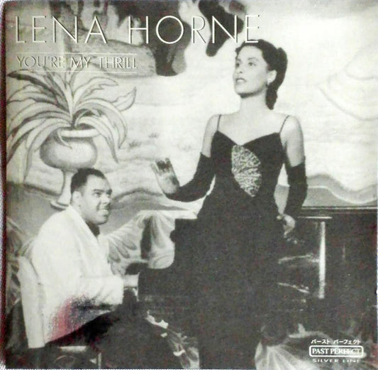 HORNE, LENA  - YOU'RE MY THRILL