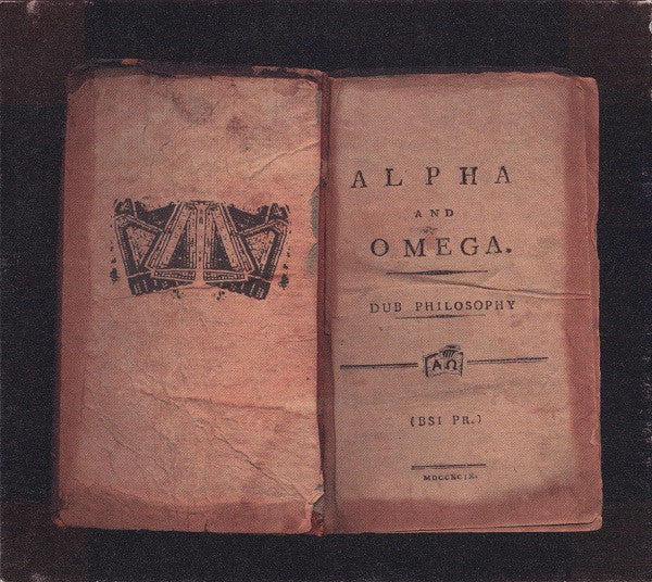 ALPHA & OMEGA  - DUB PHILOSOPHY