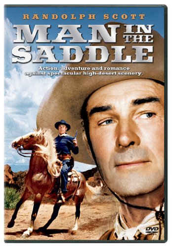 MAN IN THE SADDLE - DVD-1951-RANDOLPH SCOTT
