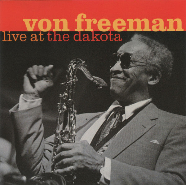 FREEMAN, VON  - LIVE AT THE DAKOTA